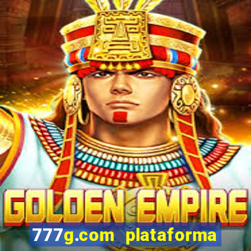 777g.com plataforma de jogos